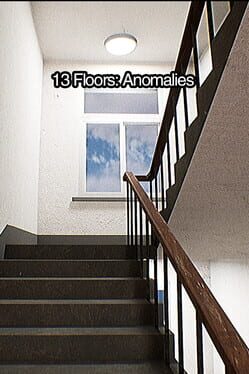 13 Floors: Anomalies