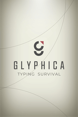 Glyphica: Typing Survival