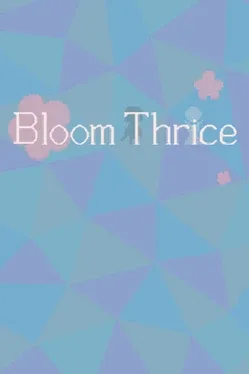 Portada de Bloom Thrice