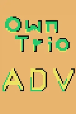 OwnTrio: Adventure