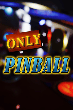 Only Pinball