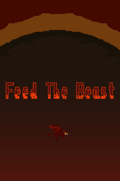 Feed The Beast