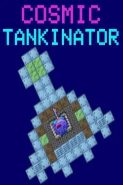 Cosmic Tankinator