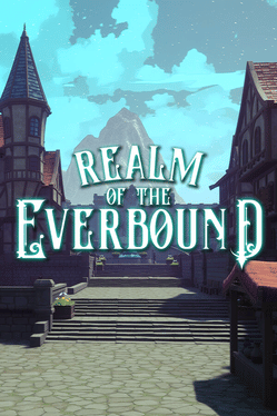 Realm of the Everbound