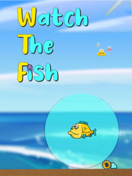 Watch The Fish