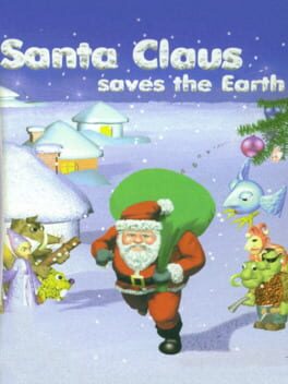 Santa Claus Saves The Earth