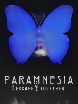 Paramnesia: Escape Together