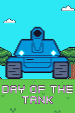 Day Of The Tank