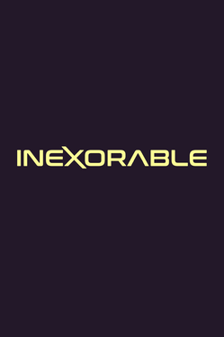 Inexorable