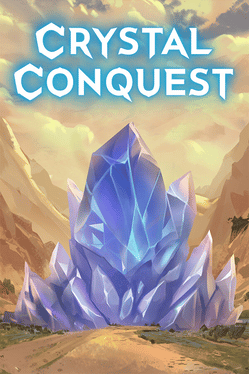 Crystal Conquest