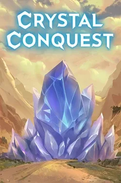 Crystal Conquest
