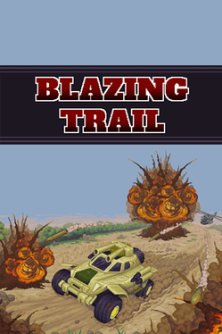 Blazing Trail