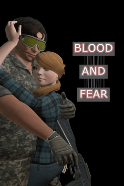 Blood And Fear: Part 1