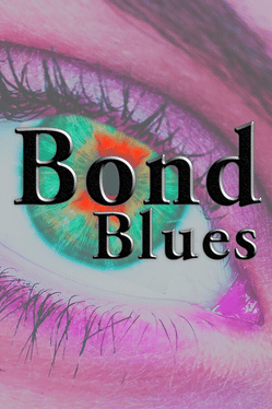 Bond Blues