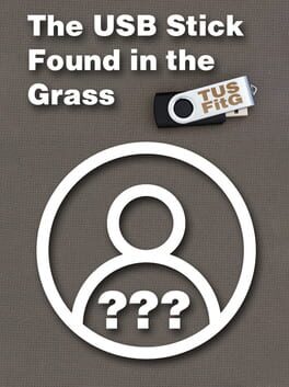 The USB Stick Found in the Grass