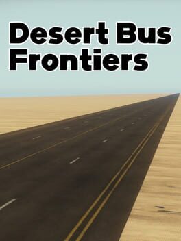 Desert Bus Frontiers