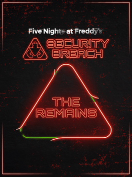 Five Nights at Freddy's: Security Breach - The Remains