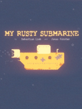 My Rusty Submarine