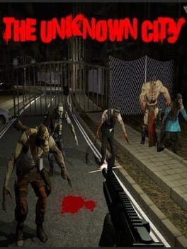 The Unknown City (Episode 1)