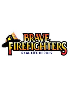 Brave Firefighters: Real Life Heroes
