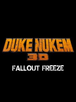 Duke Nukem 3D: Fallout Freeze