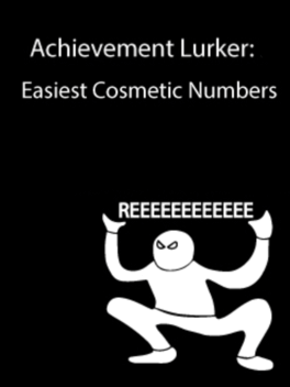 Achievement Lurker: Easiest Cosmetic Numbers