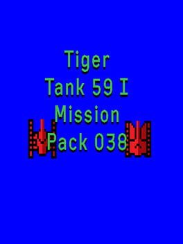 Tiger Tank 59 I: Mission Pack 038