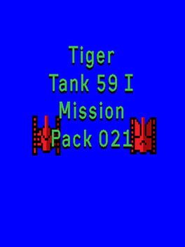 Tiger Tank 59 I: Mission Pack 021