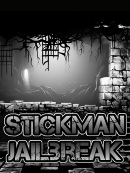 Stickman Jailbreak 2024