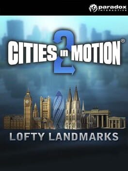 Cities in Motion 2: Lofty Landmarks Game Cover Artwork