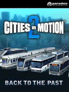 Cities in Motion 2: Back to the Past Game Cover Artwork
