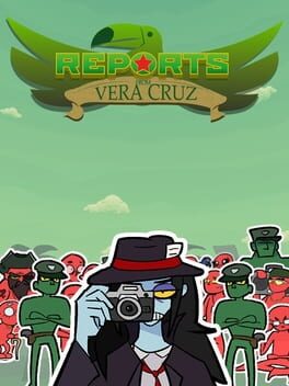 Reports from Vera Cruz
