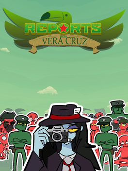 Reports from Vera Cruz