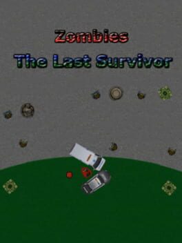 Zombies: The Last Survivor