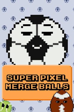 Super Pixel Merge Balls