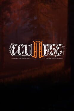 Eclipse 2: Invasion of Darkness
