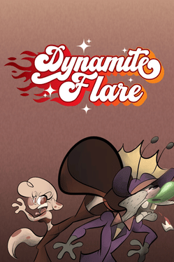 Dynamite Flare