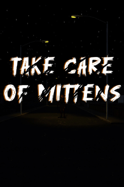 Take Care Of Mittens