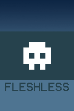 Fleshless