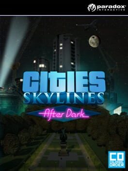 Cities: Skylines - After Dark Game Cover Artwork