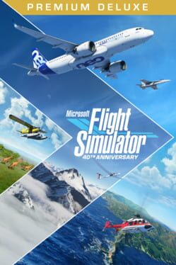 Microsoft Flight Simulator: Premium Deluxe 40th Anniversary Edition