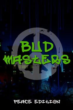 Bud Masters: Peace Edition
