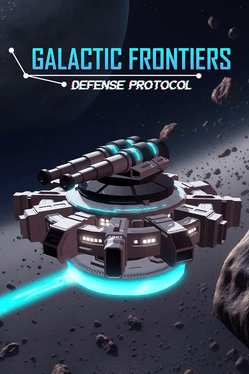 Galactic Frontiers: Defense Protocol