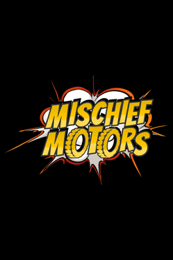 Mischief Motors