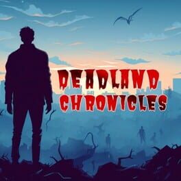 Deadland Chronicles cover art