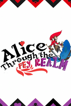 Alice Through the Fey Realm