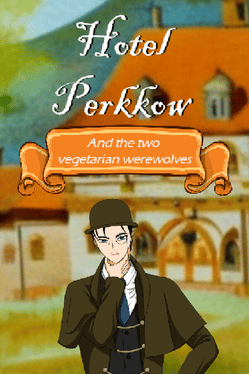 Hotel Perkkow and the Two Vegetarian Werewolves