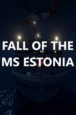 Fall Of The MS Estonia