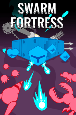 Swarm Fortress