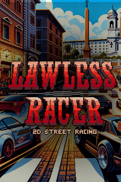 Lawless Racer: 2D Street Racing